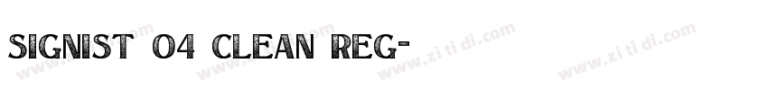 Signist 04 Clean Reg字体转换